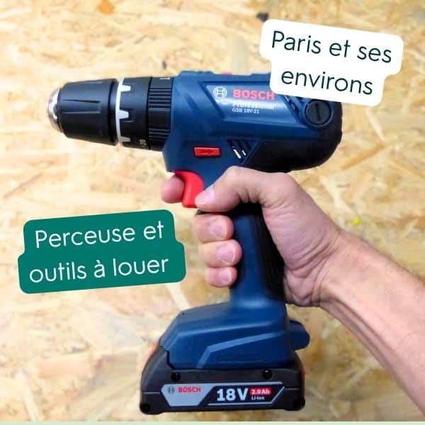location de perceuse visseuse à Paris et ses environs